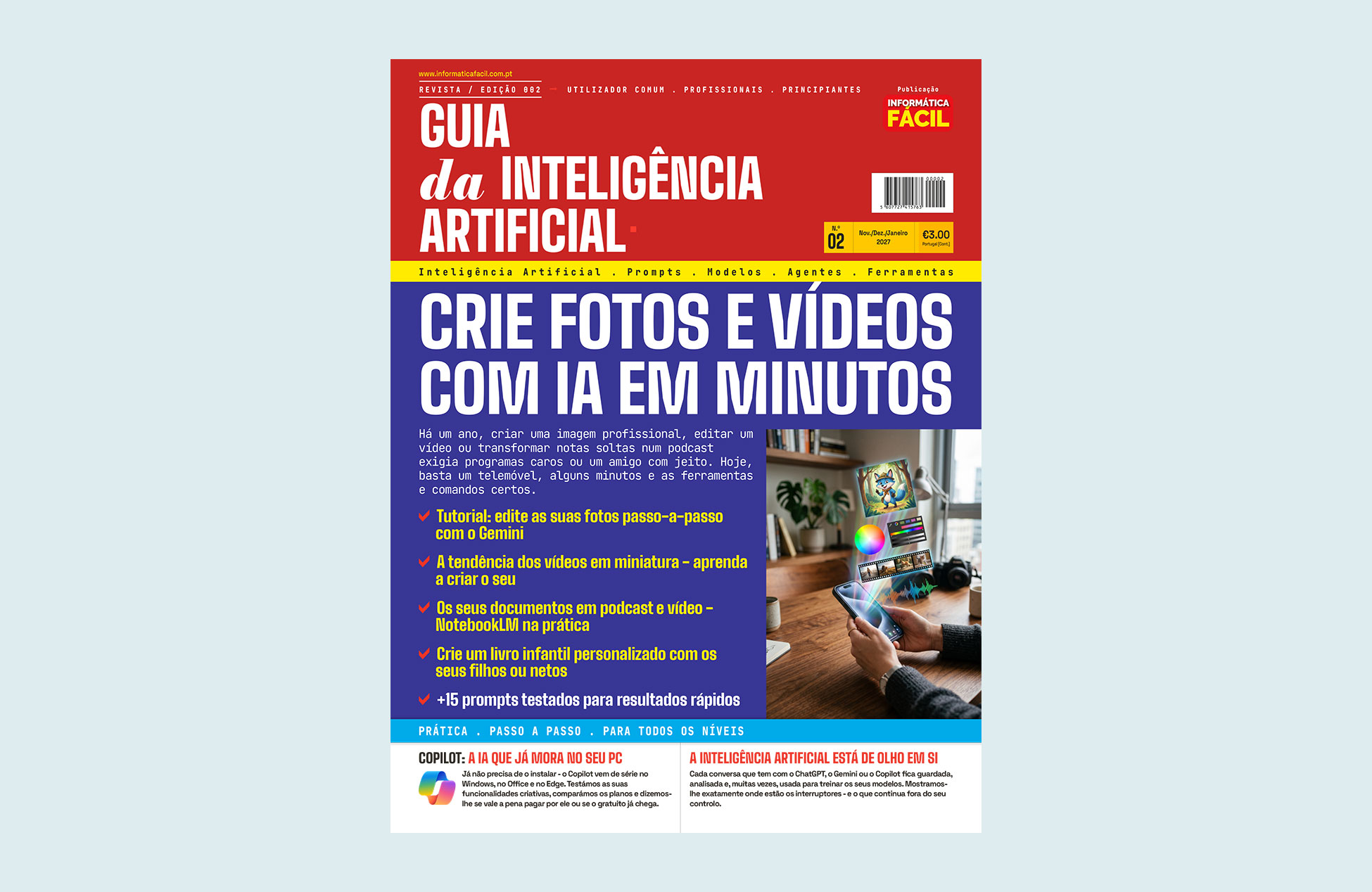 Guia da Inteligência Artificial Nº 2: Crie fotos e vídeos com IA em minutos